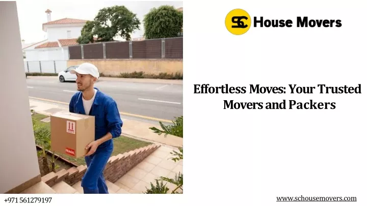 effortless moves your trusted movers and packers