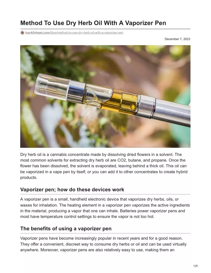 method to use dry herb oil with a vaporizer pen