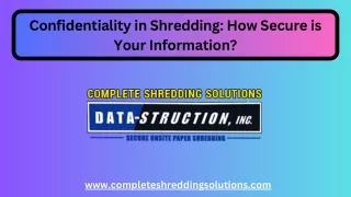 confidentiality in shredding how secure is your
