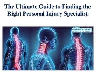 The Ultimate Guide to Finding the Right Personal Injury Specialist