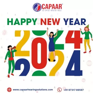 Happy New Year 2024 | CAPAAR Hearing Solutions in Bangalore