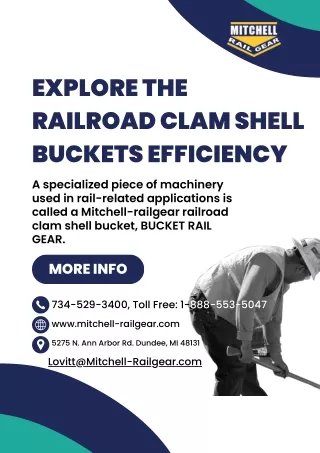 Explore the Railroad Clam Shell Buckets Efficiency