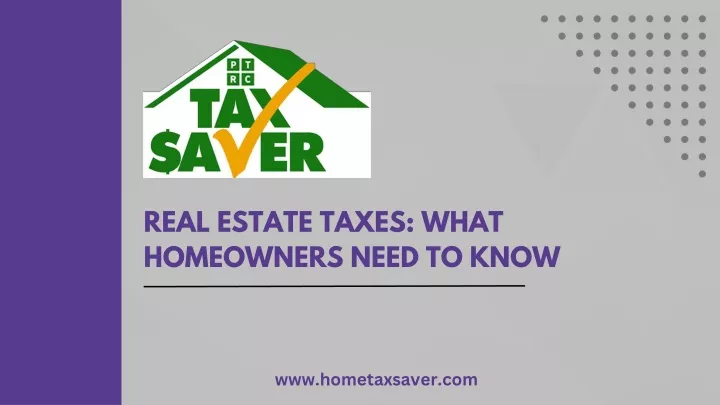 real estate taxes what homeowners need to know