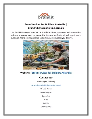 Smm Services For Builders Australia  Branditdigitalmarketing
