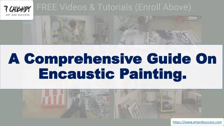 a comprehensive guide on encaustic painting