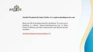 Alcohol Treatment In Santa Clarita, Ca  Aspirecounselingservice.com