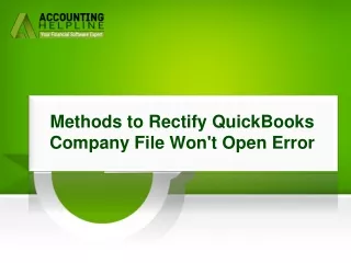 methods to rectify quickbooks company file won t open error
