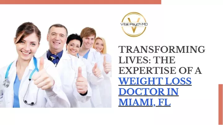 transforming lives the expertise of a weight loss