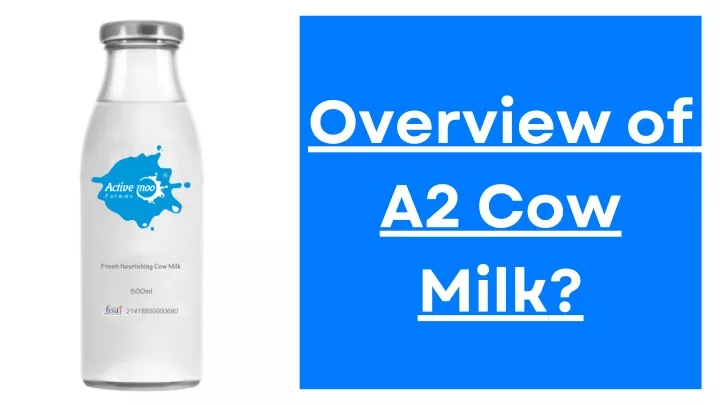 overview of a2 cow milk