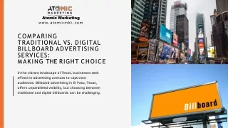 Atomic Marketing - Comparing Traditional vs. Digital Billboard Advertising Services Making the Right Choice