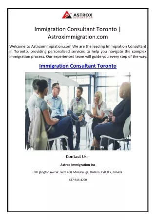 Immigration Consultant Toronto | Astroximmigration.com