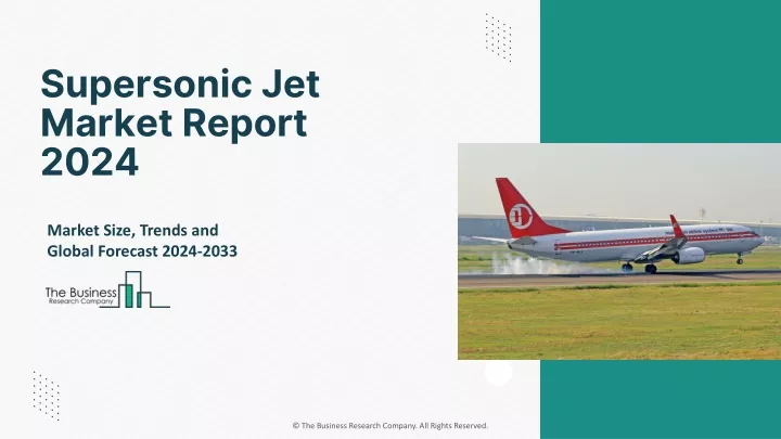 supersonic jet market report 2024