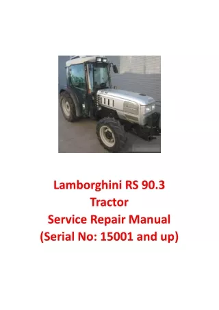 Lamborghini RS 90.3 Tractor Service Repair Manual (Serial No 15001 and up)