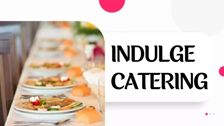 indulge catering