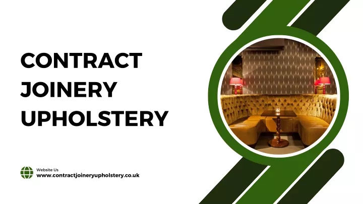 contract joinery upholstery