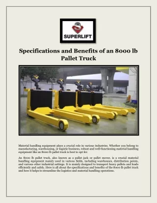 Specifications and Benefits of an 8000 lb Pallet Truck