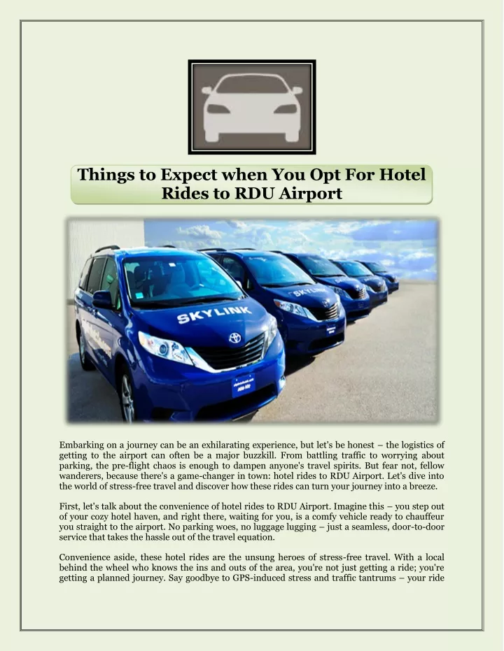 things to expect when you opt for hotel rides