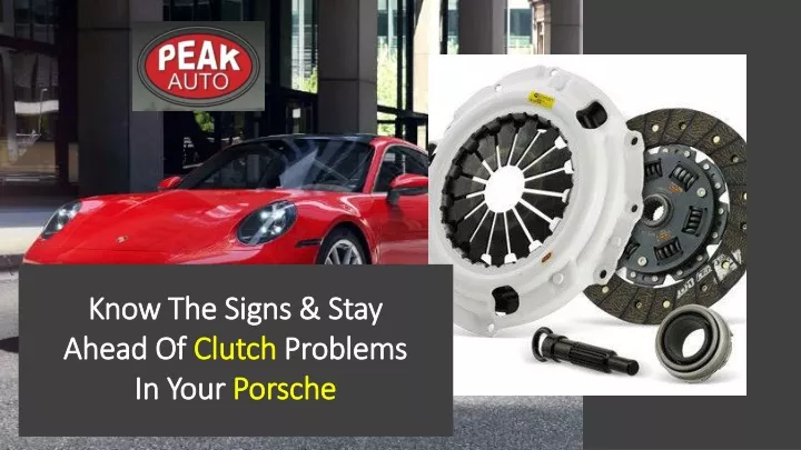 know the signs stay ahead of clutch problems