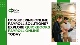 Considering Online Payroll Solutions Explore QuickBooks Payroll Online Today