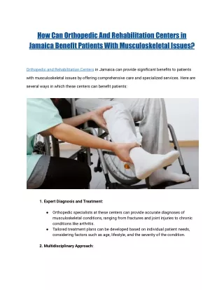 How Can Orthopedic And Rehabilitation Centers in Jamaica Benefit Patients With Musculoskeletal Issues