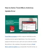 How to Solve Trend Micro Antivirus Update Error - slide 1