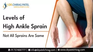 Levels of High Ankle Sprain - Not All Sprains Are Same