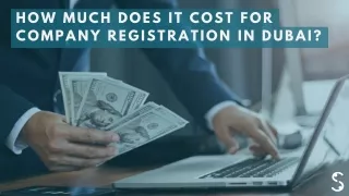 Cost of Company Registration in Dubai