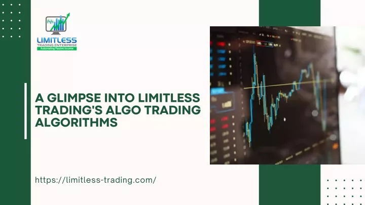 a glimpse into limitless trading s algo trading