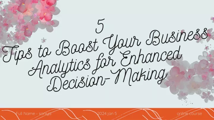 5 tips to boost your business analytics