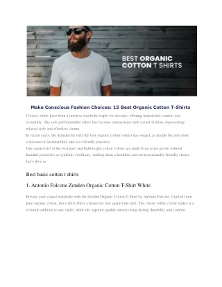 Make Conscious Fashion Choices 15 Best Organic Cotton T-Shirts