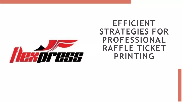 efficient strategies for professional raffle ticket printing