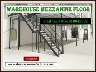 Warehouse Mezzanine Floor,Industrial Mezzanine Flooring,Heavy Duty Mezzanine,PEB Mezzanine Manufacturers, Chennai,Coimba