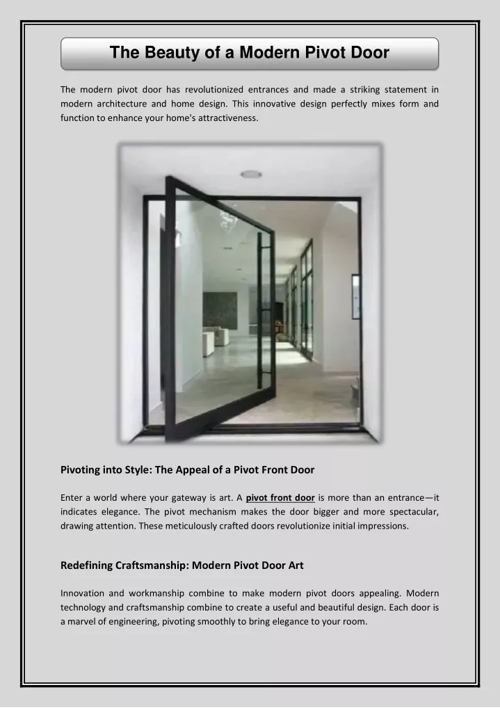 the beauty of a modern pivot door