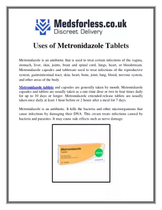 Uses of Metronidazole Tablets