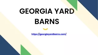 Georgia Yard Barns Shed & Barns