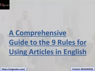 A Comprehensive Guide to the 9 Rules for Using Articles in English