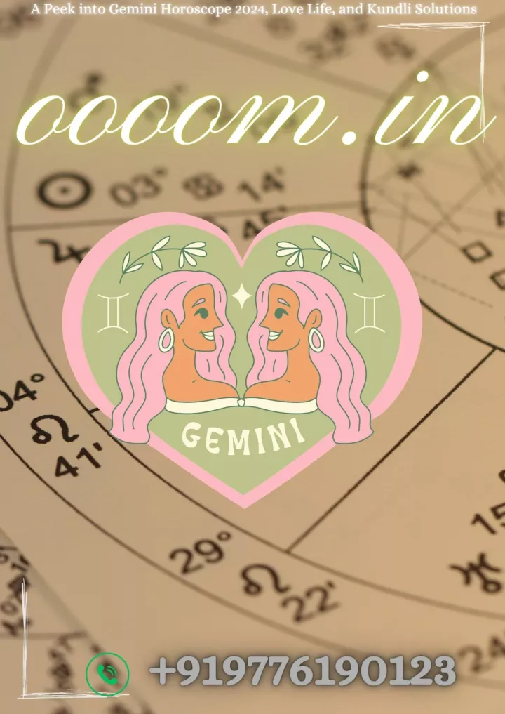 PPT A Peek into Gemini Horoscope 2024, Love Life, and Kundli