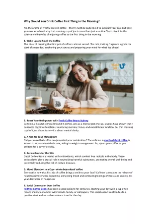 why should you drink coffee first thing