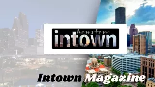 Houston Real Estate News - Intown Magazine