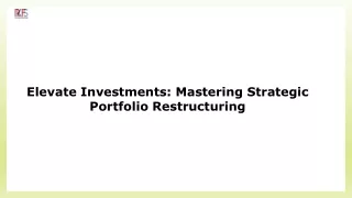 Strategic Portfolio Restructuring for Financial Success