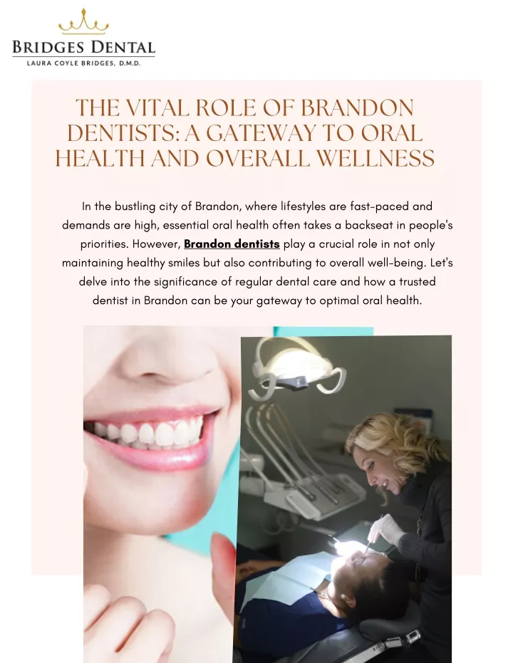 the vital role of brandon dentists a gateway