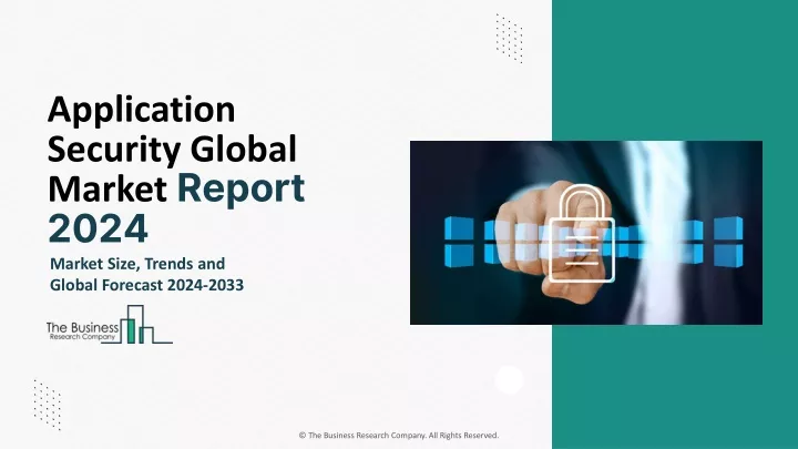 application security global market report 2024