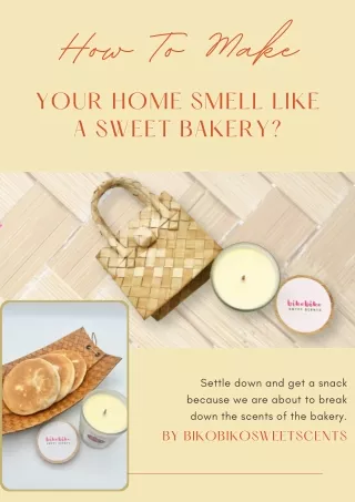 How To Make Your Home Smell Like A Sweet Bakery