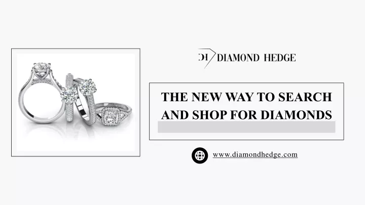 the new way to search and shop for diamonds
