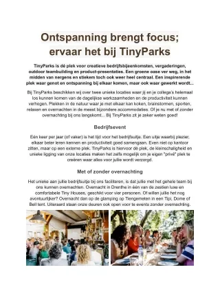 ontspanning brengt focus ervaar het bij tinyparks