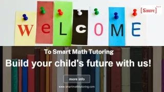 Grab the Top Learning Methods with the Use of Smart Math Tutoring