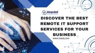 Discover the Best Remote IT Support Services for Your Business  PPT