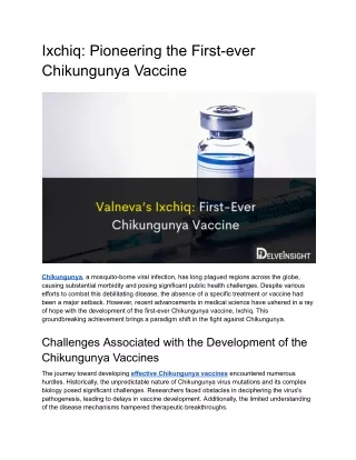 Valneva’s Ixchiq_ First-Ever Chikungunya Vaccine