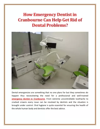 How Emergency Dentist in Cranbourne Can Help Get Rid of Dental Problems