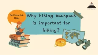 Why hiking backpack is important for hiking